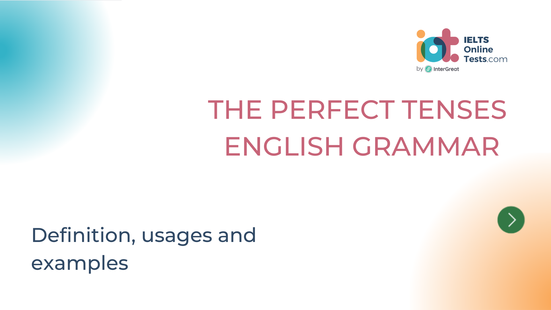 the-perfect-tenses-in-english-grammar-ielts-online-tests